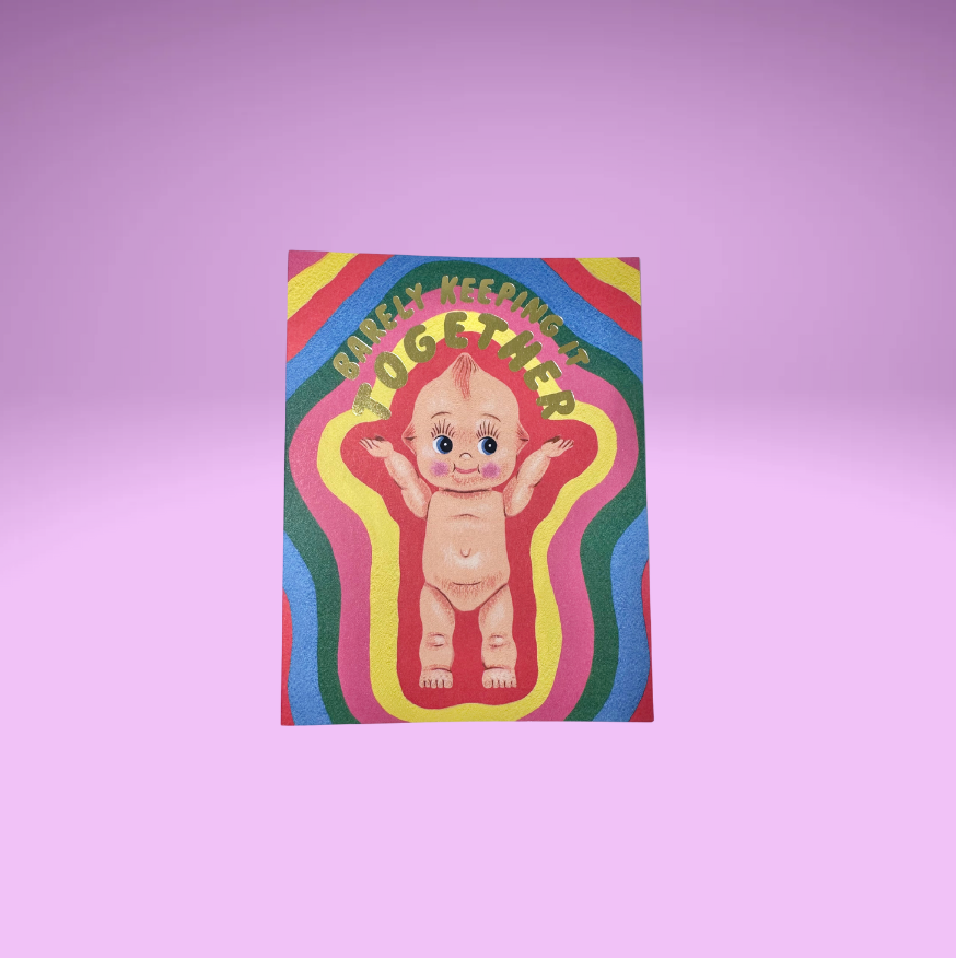 Barely Keeping It Together Card