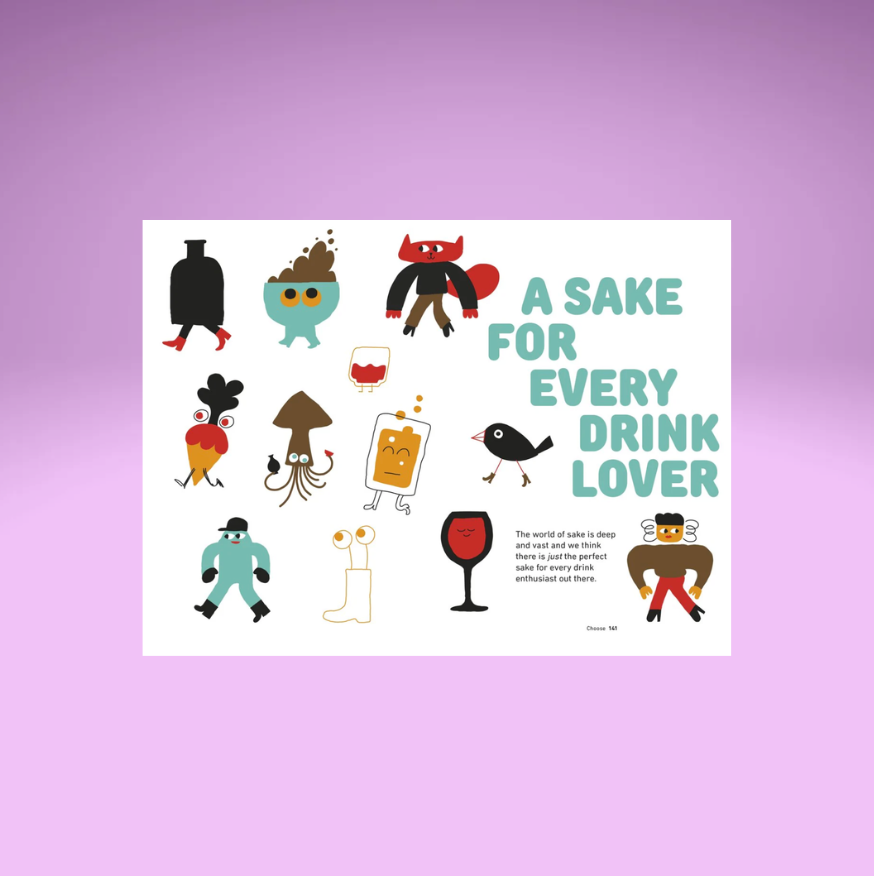 Everyday Sake: The Go-To Guide for Choosing, Pairing +Serving